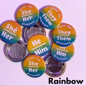 Rainbow Ombré Prounoun Pin 1.25”